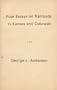 Four Essays on Railroads in Kansas and Colorado