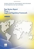 Global Forum on Transparency and Exchange of Information for Tax Purposes Peer Reviews, Jamaica 2010: Phase 1 (Global Forum on Transparency and Exchange of Information for Tax Purposes: Peer Reviews)-