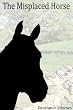 The Misplaced Horse (1)