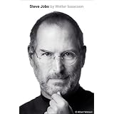 Steve Jobs ~ Walter Isaacson