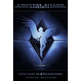 Crystal Shade: Angeni, Volume 1 ~ Istv�n Szab� Ifj.