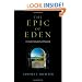 The Epic of Eden: A Christian Entry into the Old Testament