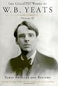 The Collected Works of W.B. Yeats Volume IX: Early Articles and Reviews: Uncollected Articles and Reviews Written Between 1886 and 1900 (Collected Works of W B Yeats)