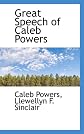 Great Speech of Caleb Powers