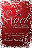 Noel: A Musical Collection of Christmas Moments [Accompaniment DVD]