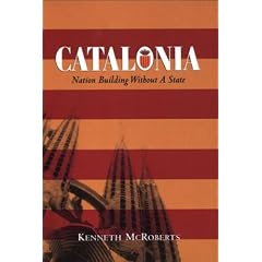 Catalonia: Nation Building Without a State