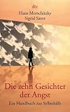 Die zehn Gesichter der Angst