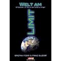 Welt am Limit: Elf Episoden, um sie um den Schlaf zu bringen