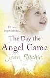 The day the angel came