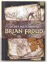The Secret Sketchbook of Brian Froud 8X10.5 pages 64