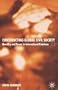 Constructing Global Civil Society: Morality and Power in International Relations