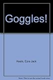 Goggles!
