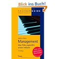 Management: Was F�hrungskr�fte wissen m�ssen