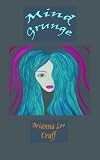 Mind Grunge