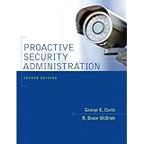 Proactive Security Administration (2nd Edition)