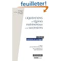 Liquidations de r�gimes matrimoniaux et de successions : M�thodes, exercices et corrig�s