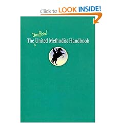 The Unofficial Methodist Handbook