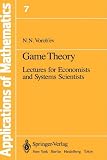 Game Theory: Lectures for Economists and Systems Scientists (Stochastic Modelling and Applied Probability)