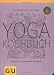 Yogakochbuch. Harmonie von Ges