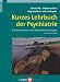 Search : Kurzes Lehrbuch der Psychiatrie