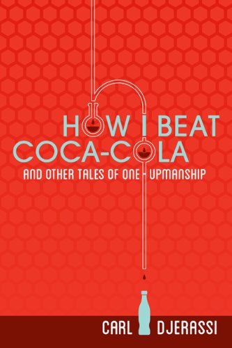 How I Beat Coca-Cola and Other Tales of One-Upmanship