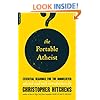The Portable Atheist: Essential Readings for the Nonbeliever