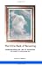 The Little Book Of Becoming: Understanding The Law Of Attraction