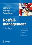 Notfallmanagement: Patientensicherheit und Human Factors in der Akutmedizin