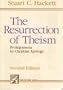 The Resurrection of Theism: Prolegomena to Christian Apology (Twin Brooks