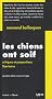 Les chiens ont soif