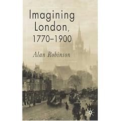 Imagining London, 1770-1900