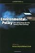 Environmental Policy: New Directions for the Twenty-first Century
