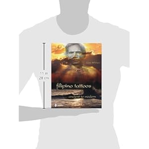 Filipino Tattoos Ancient to Modern