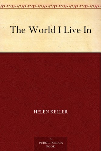 The World I Live In