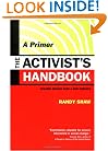The Activist's Handbook: A Primer Updated Edition with a New Preface