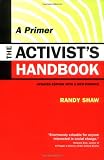 The Activist's Handbook: A Primer Updated Edition with a New Preface