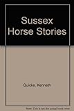 Sussex horse stories