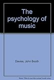 The psychology of music