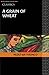 Grain of Wheat Classic Edition (African Writers Series)