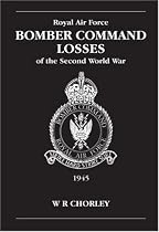 RAF Bomber Command Losses of the Second World War: 1945 v. 6