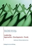Leadership : approaches, developments, trends