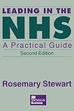 Leading in the NHS : a practical guide