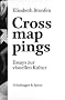 Crossmappings: Essays zur visuellen Kultur