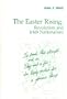 The Easter Rising: Revolution and Irish Nationalism (Crofts Classics)