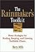 The Rainmaker's Toolkit: Power Strategies for Finding, Keeping, and Growing Profitable Clients