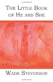 The Little Book of He and She