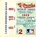 Orioles World Series 1969 Game 2 Sec.8 Row.18 Seat.8 Baseball Ticket Stubs - MLB Baseball Tickets