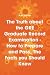 Search : The Truth about the GRE Graduate Record Examination - How to Prepare and Pass, The Facts you Should Know