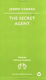 The Secret Agent: A Simple Tale (Penguin Popular Classics)