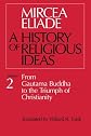 A History of Religious Ideas, Volume 1